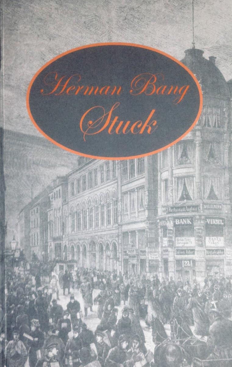 Herman Bang : Stuck