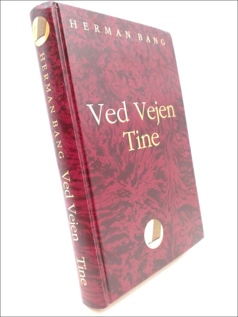 Herman Bang : Ved vejen