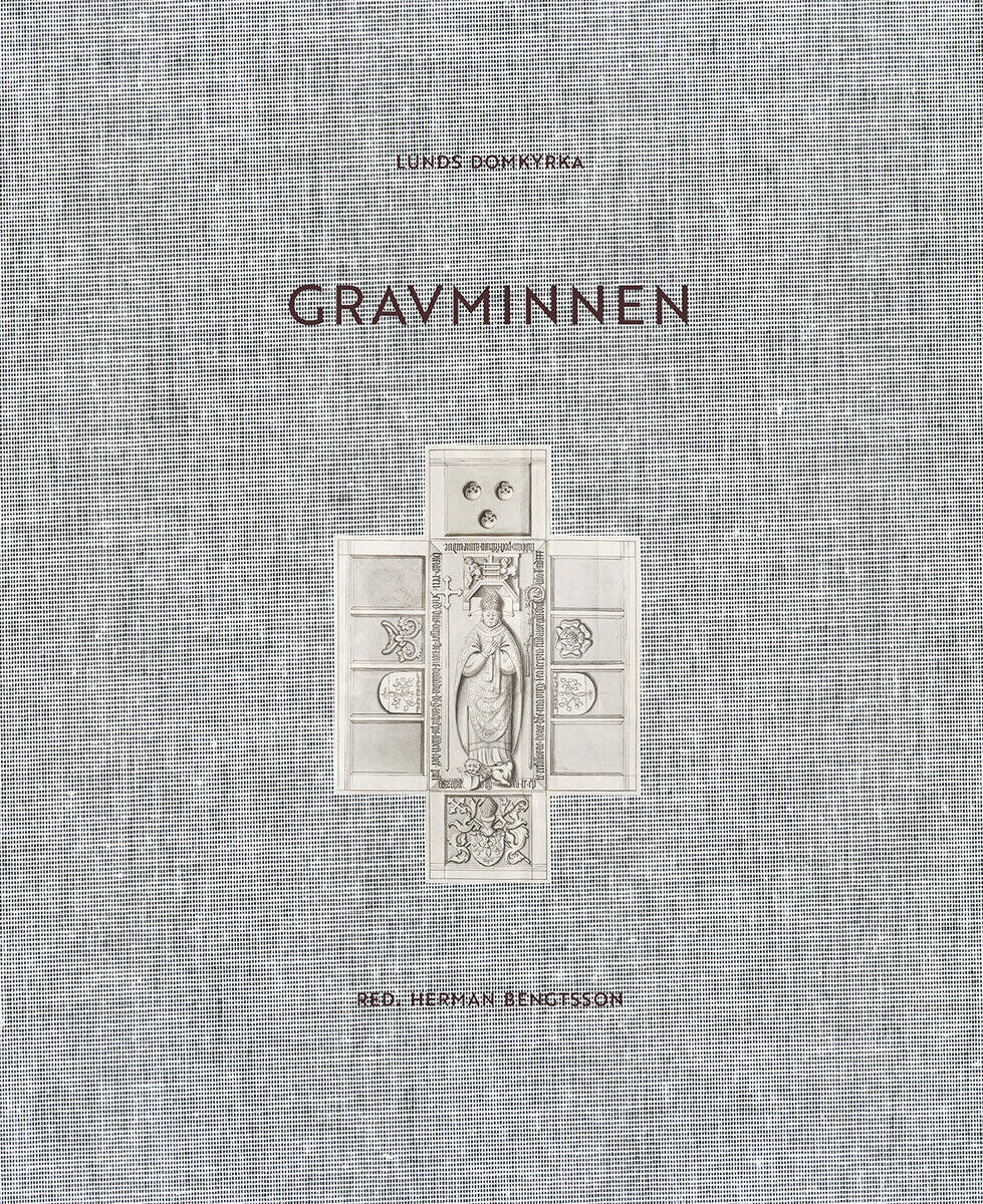 Herman Bengtsson : Lunds domkyrka : gravminnen