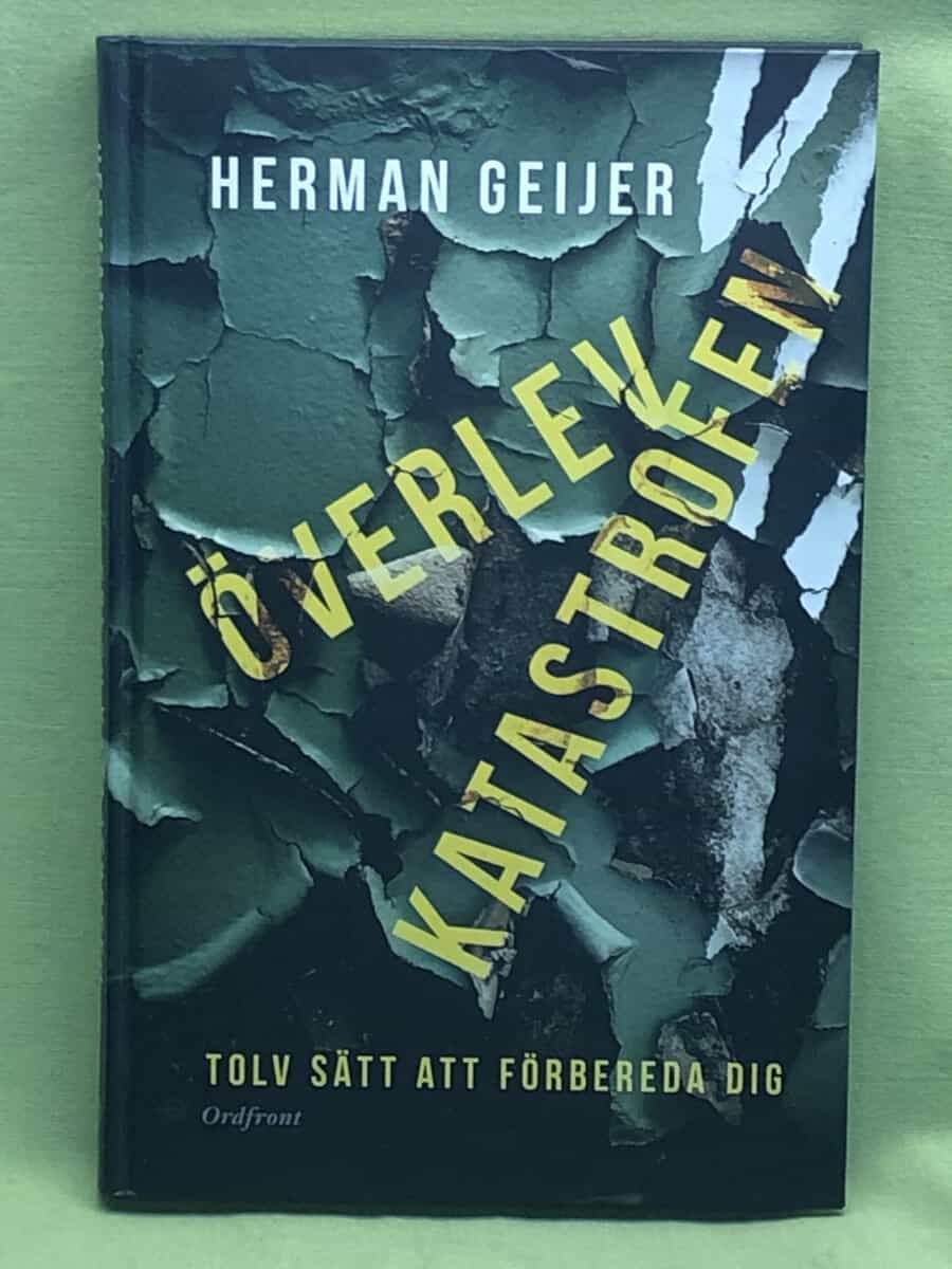 Herman Geijer : Överlev katastrofen