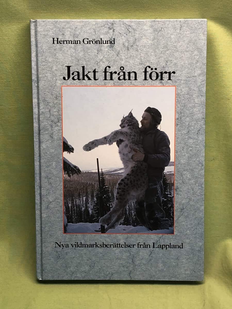 Herman Grönlund : Jakt från förr