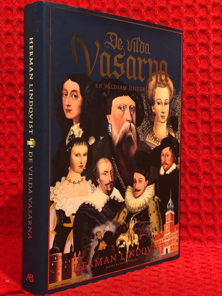 Herman Lindqvist : De vilda Vasarna