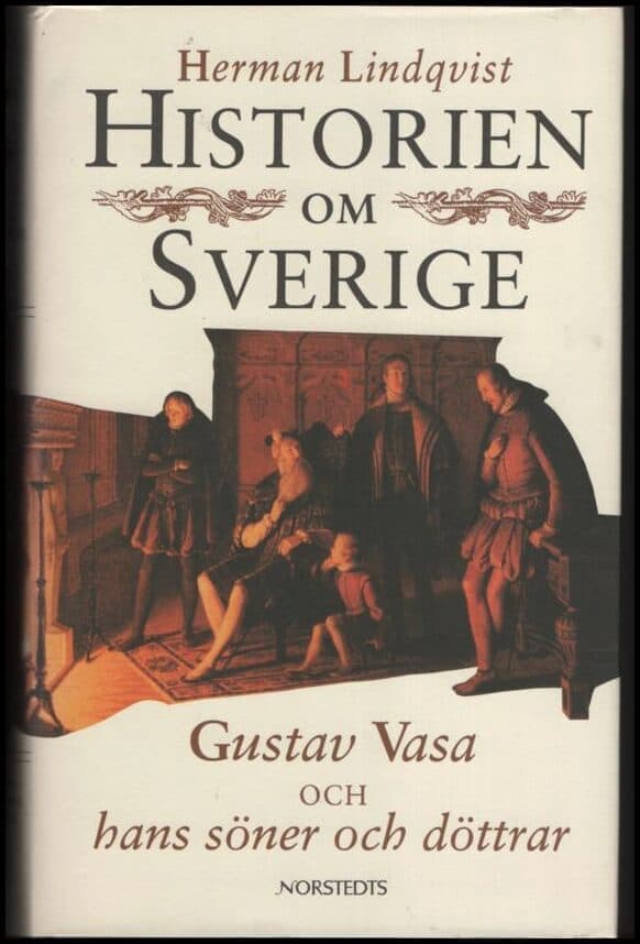 Herman Lindqvist : Historien om Sverige