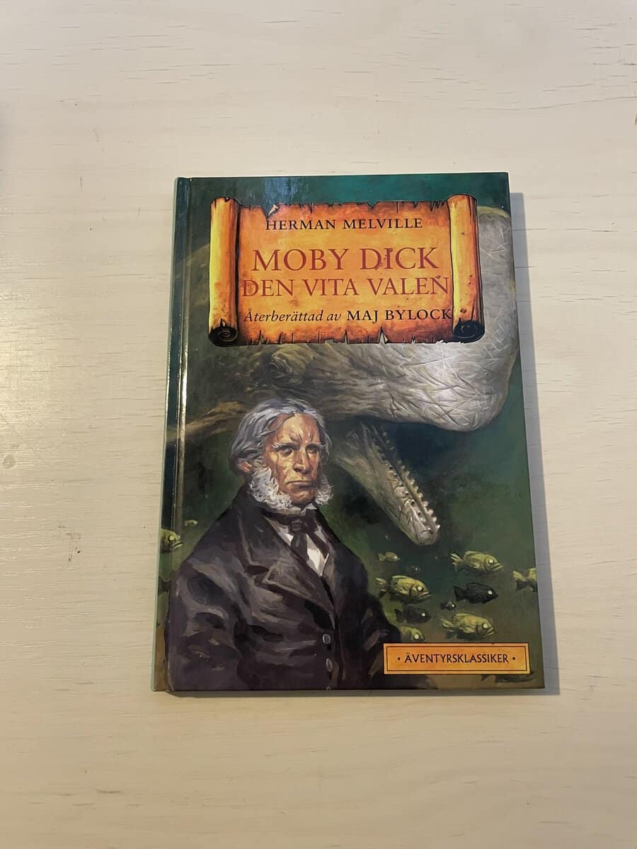 Herman Melville : Moby Dick, den vita valen återberättad av Maj Bylock