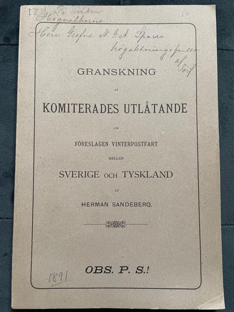 Herman Sandeberg : Granskning af komiterades utlåtande om föreslagen vinterpostfart mellan Sverige och Tyskland