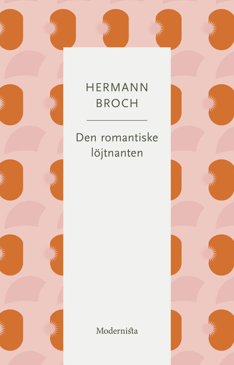 Hermann Broch : Den romantiske löjtnanten