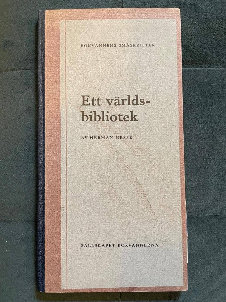 Hermann Hesse : Ett världsbibliotek