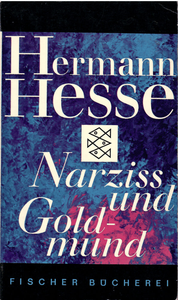 Hermann Hesse : Narziss und Goldmund