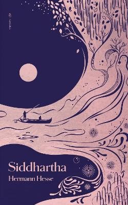 Hermann Hesse : Siddhartha