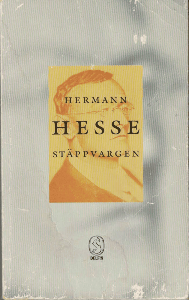 Hermann Hesse : Stäppvargen