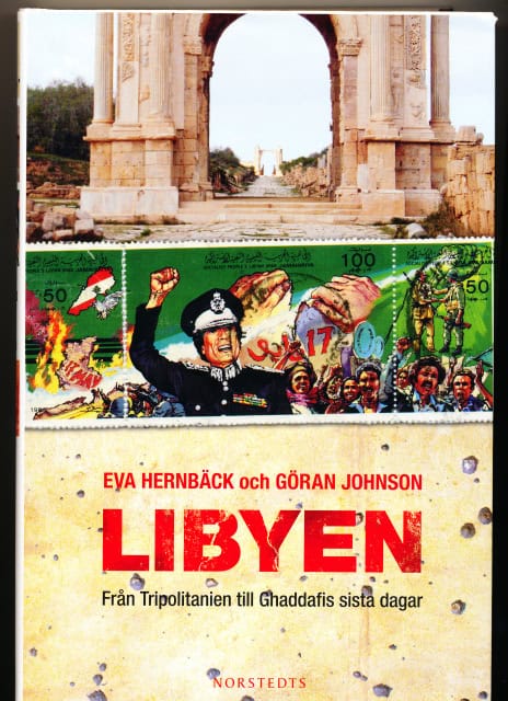EVA, HERNBÄCK. GÖRAN, JOHNSON. : Libyen