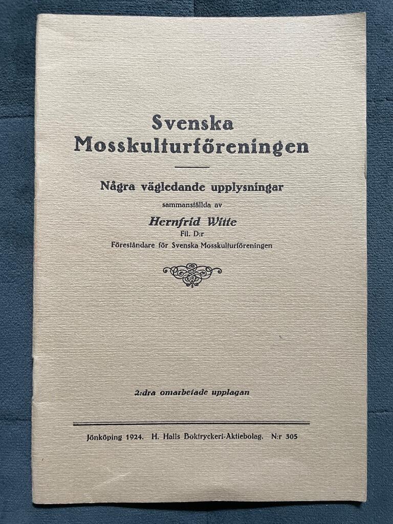 Hernfrid Witte : Svenska mosskulturföreningen