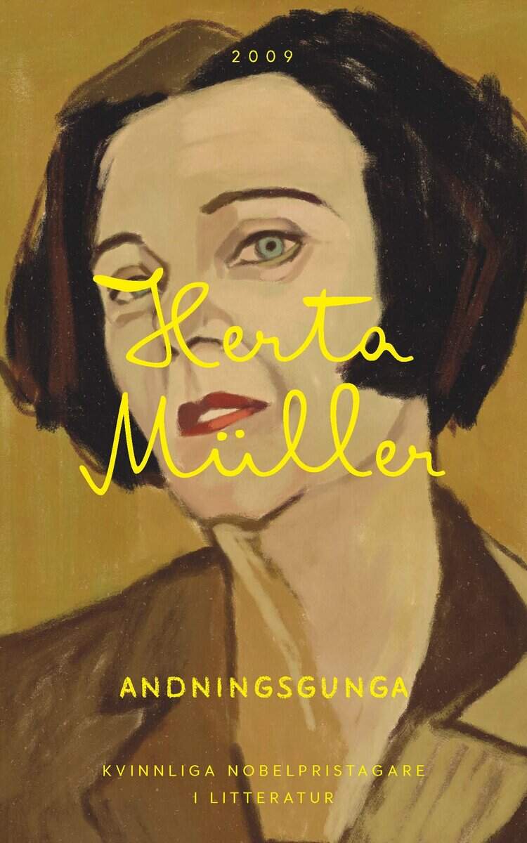 Herta Müller : Andningsgunga