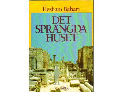 Hesham Bahari : Det sprängda huset