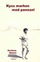 Hesham Bahari : Kyss marken med pannan!