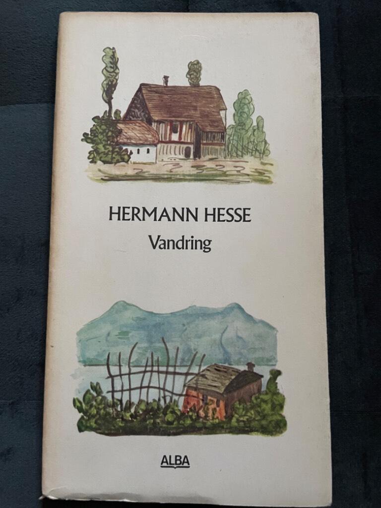 Hesse, Hermann ; Hjorth, Daniel : Vandring
