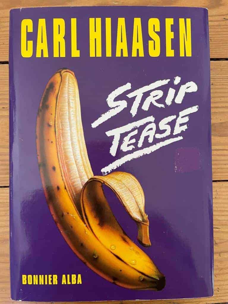 Hiaasen, Carl ; Günther, Johan : Striptease