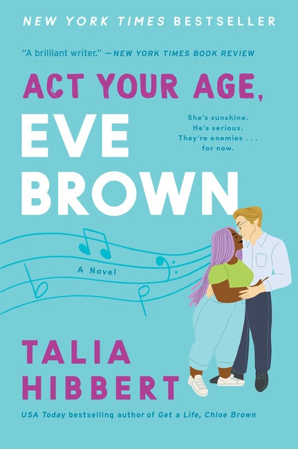Hibbert Talia : Act Your Age, Eve Brown