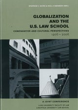 Hicks, Stephen C. ; Modéer, Kjell-Åke : Globalization and the U.S. Law School