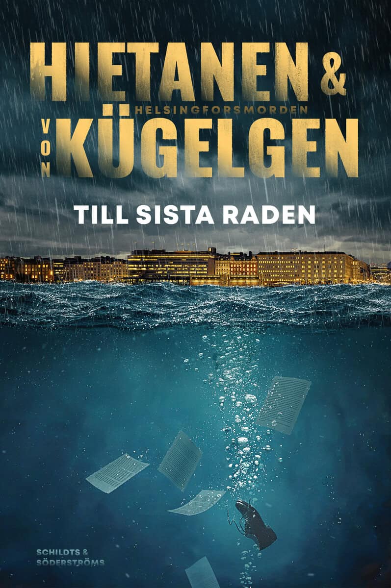 Hietanen, Anne ; Kügelgen, Michaela von : Till sista raden