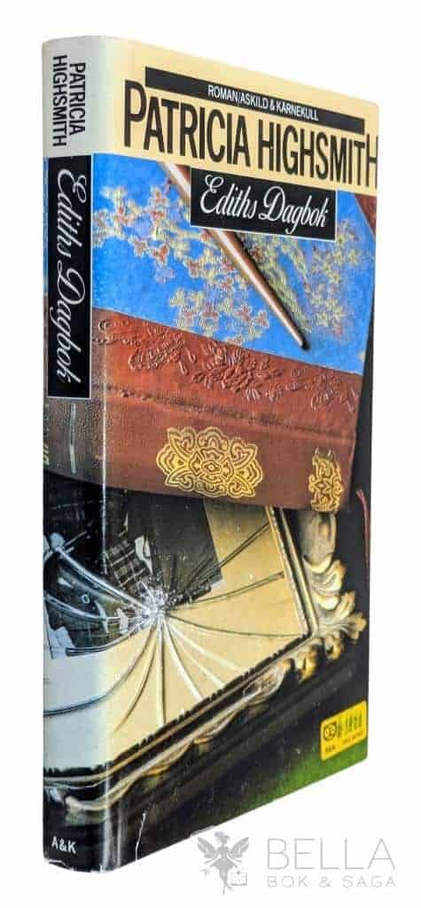Highsmith, Patricia ; Westrup, Jadwiga P. : Ediths dagbok