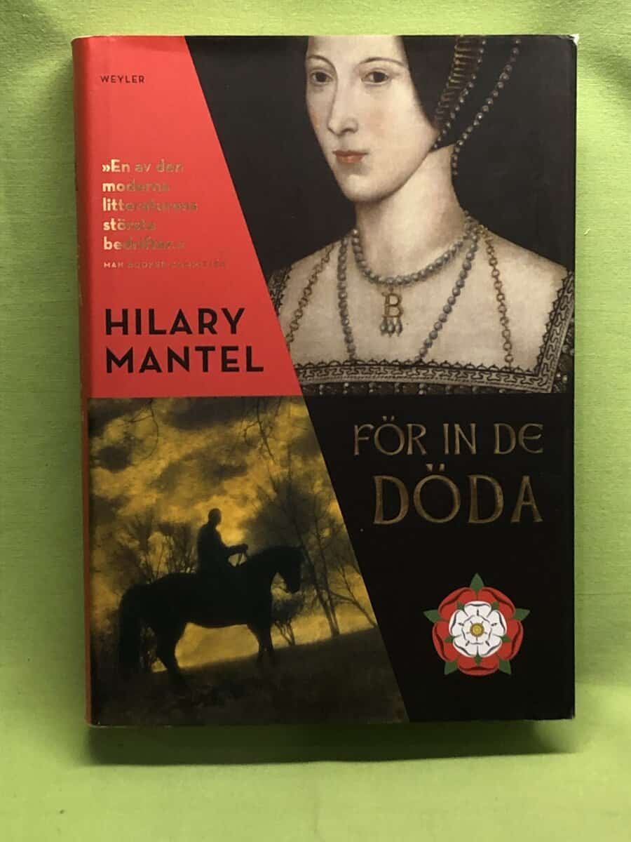 Hilary Mantel : För in de döda