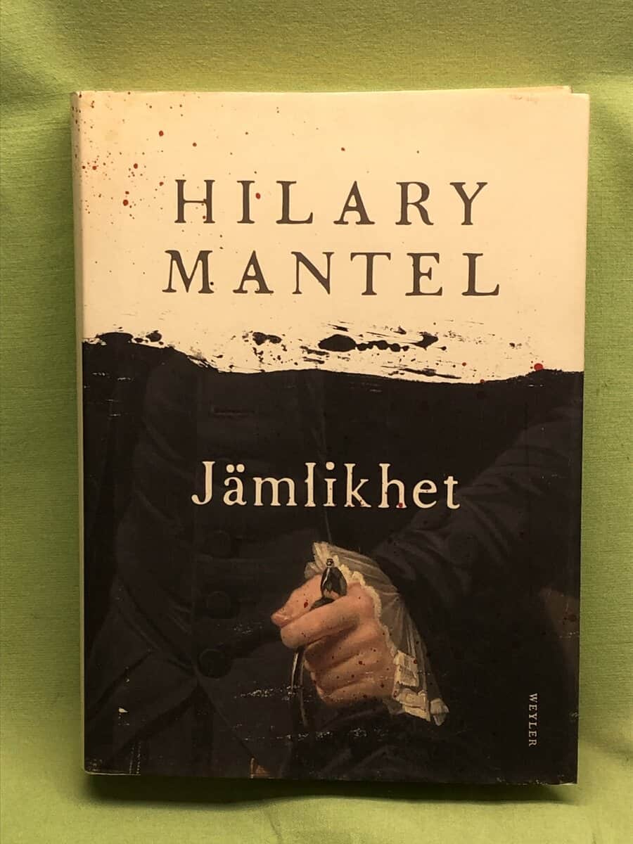 Hilary Mantel : Jämlikhet