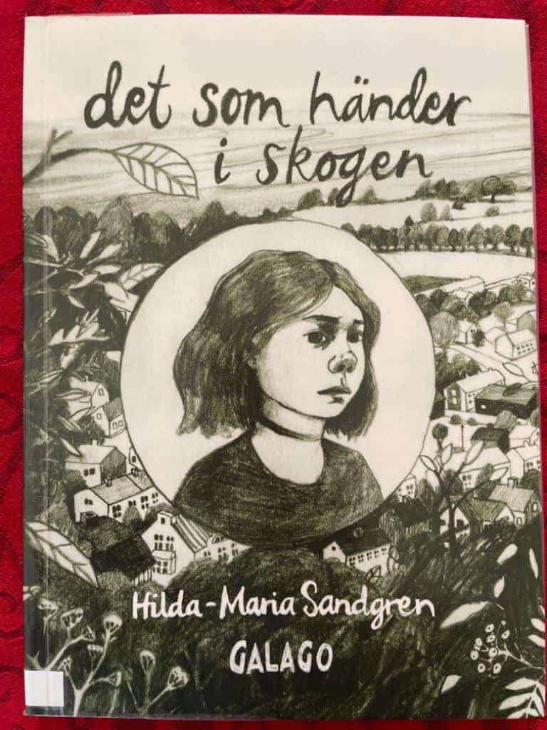 Hilda-Maria Sandgren : Det som händer i skogen