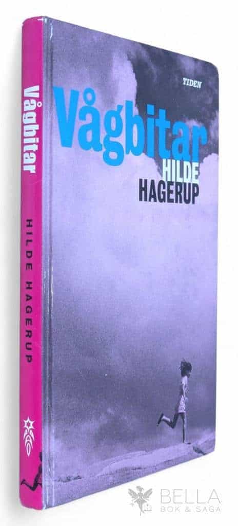 Hilde Hagerup : Vågbitar