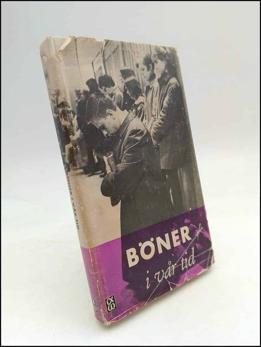 Hildebrand, Karl-Gustaf ; Hallqvist, Britt g ; Holte, Ragnar : Böner i vår tid
