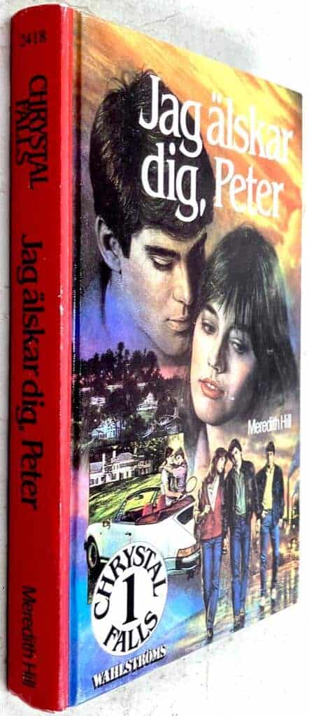 Hill, Meredith ; Rasmussen, Solveig : Jag älskar dig, Peter - Chrystal Falls - Bok 1