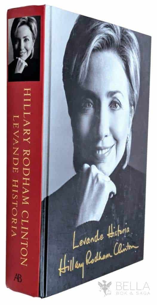 Hillary Rodham Clinton : Levande historia