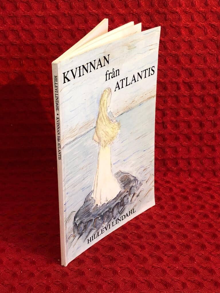 Hillevi Lindahl : Kvinnan från Atlantis