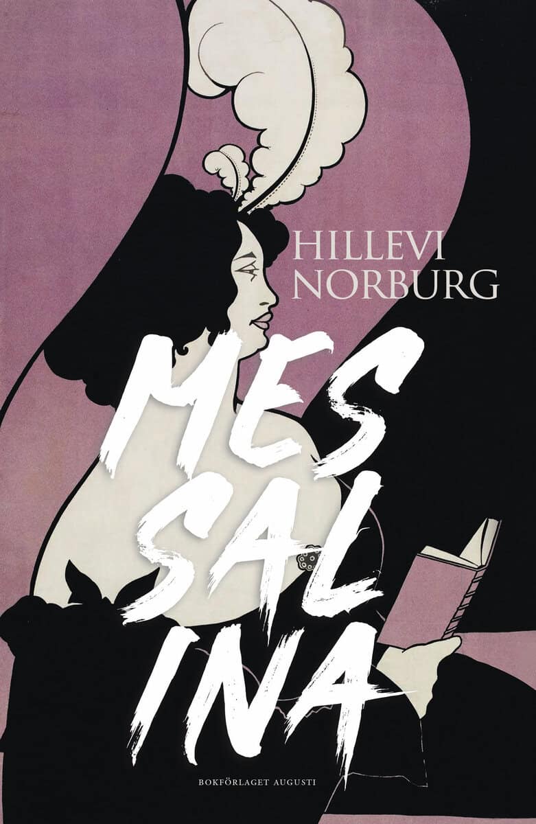 Hillevi Norburg : Messalina