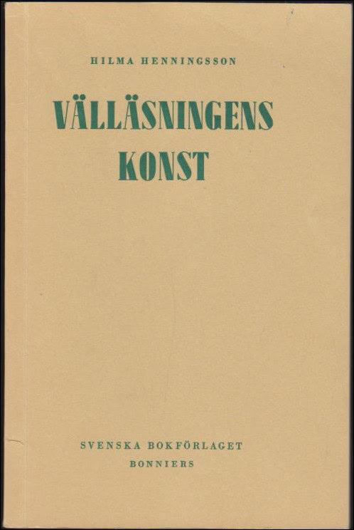 Hilma Henningsson : Välläsningens konst