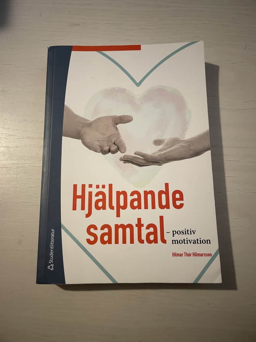Hilmar Thór Hilmarsson : Hjälpande samtal - positiv motivation