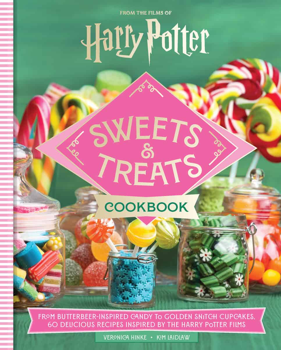 Hinke, Veronica ; Laidlaw, Kim : Harry Potter Sweets and Treats Cookbook [Official Cookbook]