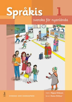 Hippas Eriksson : Språkis Svenska för nyanlända 1