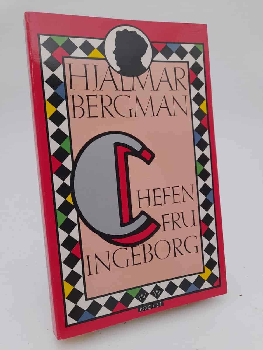 Hjalmar Bergman : Chefen fru Ingeborg