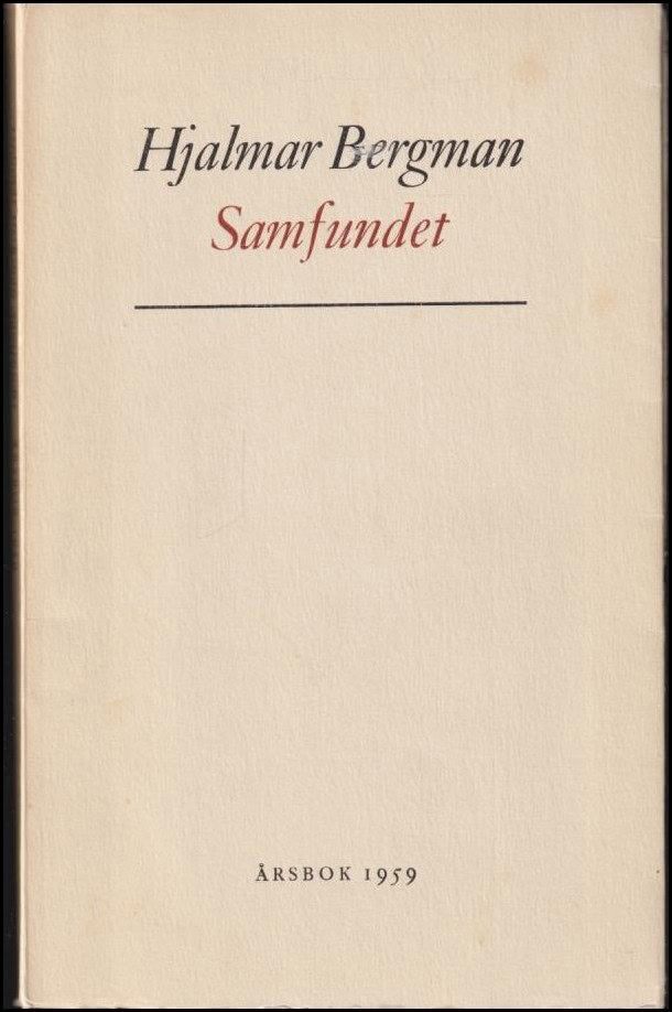 Hjalmar Bergman : Hjalmar Bergman Samfundet