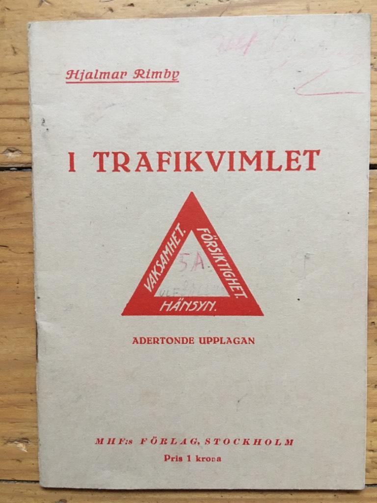 Hjalmar Rimby : I trafikvimlet