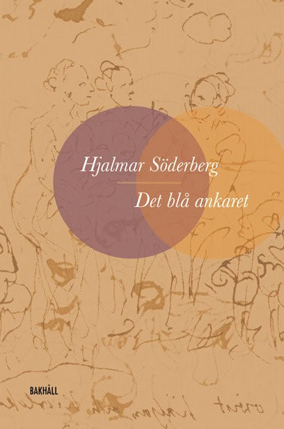 Hjalmar Söderberg : Det blå ankaret