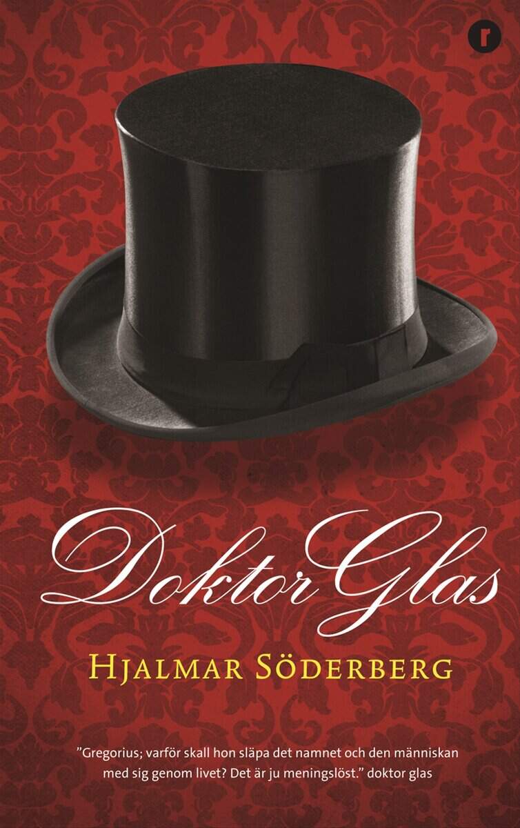 Hjalmar Söderberg : Doktor Glas