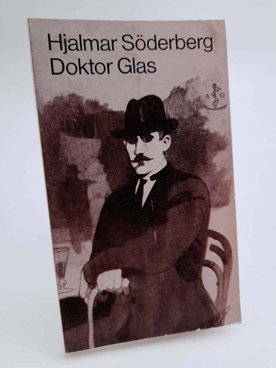 Hjalmar Söderberg : Doktor Glas