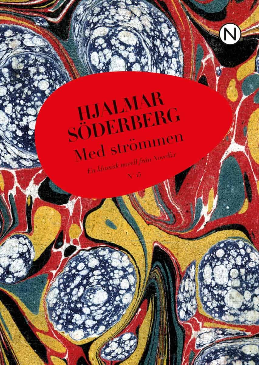 Hjalmar Söderberg : Med strömmen