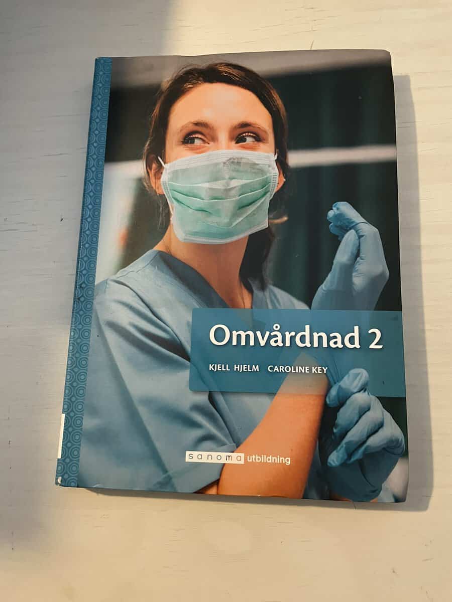 Hjelm, Kjell, Key, Caroline : Omvårdnad 2
