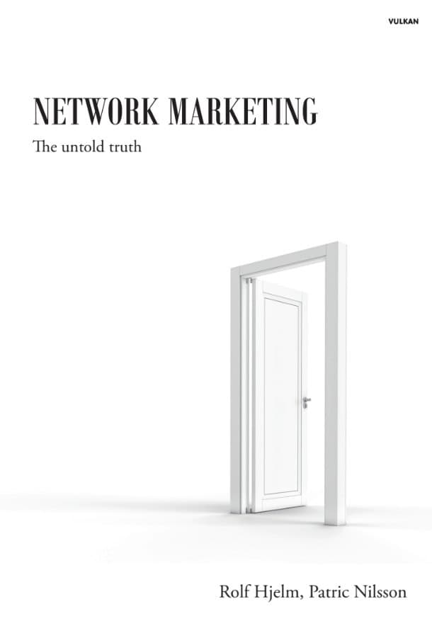 Hjelm, Rolf ; Nilsson, Patric : Network Marketing