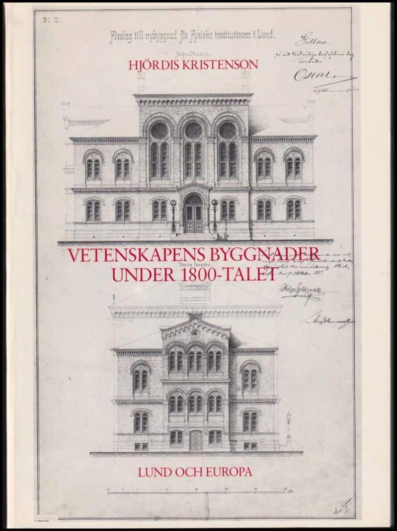 Hjördis Kristenson : Vetenskapens byggnader under 1800-talet