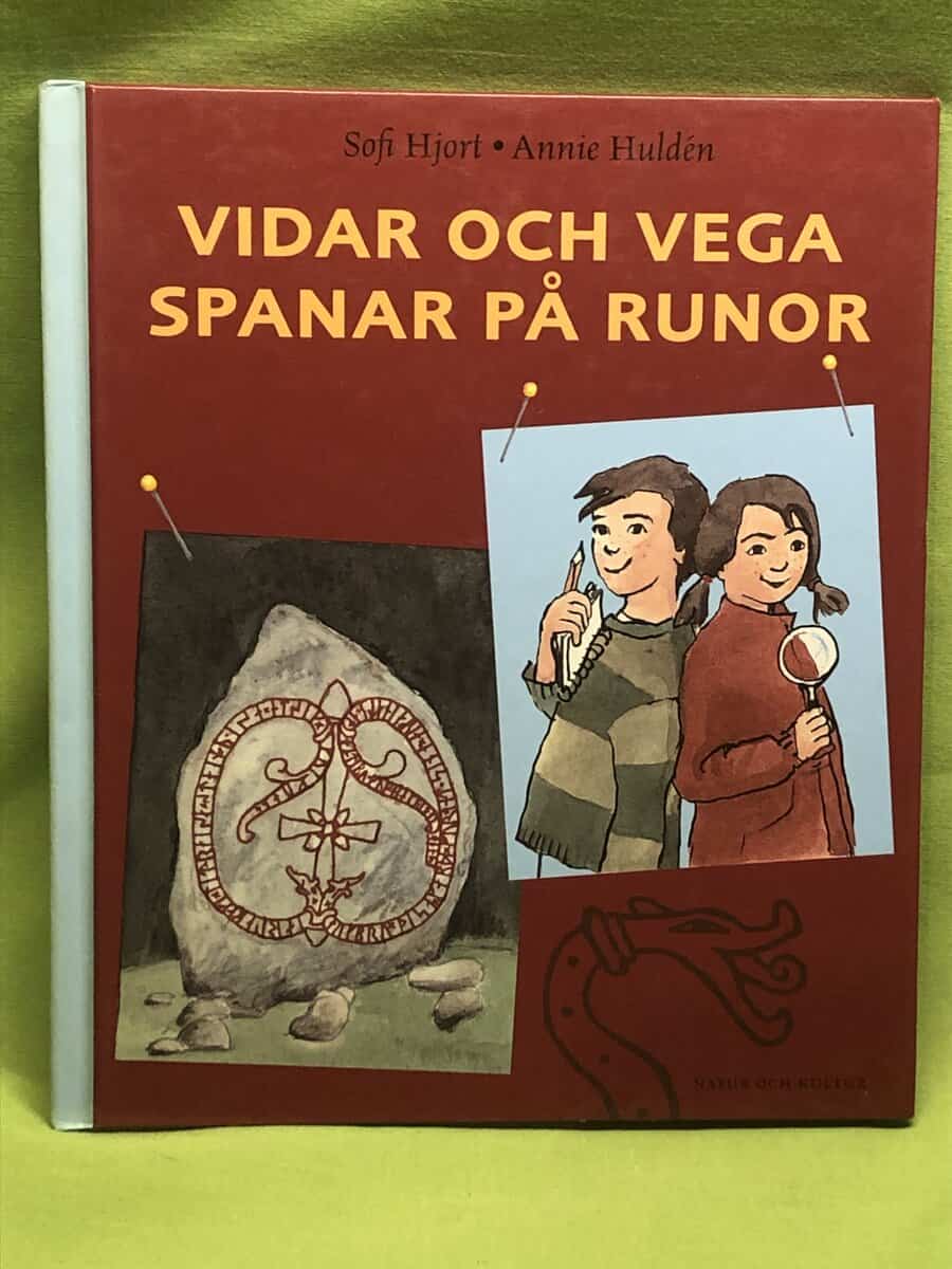 Hjort, Sofi ; Huldén, Annie : Vidar och Vega spanar på runor