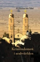HKH Prins Hassan Bin Talal : Kristendomen i arabvärlden